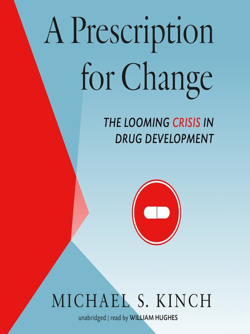 Title details for A Prescription for Change by Michael Kinch - Available
